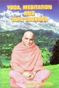 Yoga, Meditation and Japa Sadhana