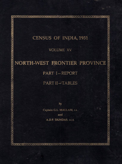 Census of India, 1931 Volume XV North-West Frontier Province