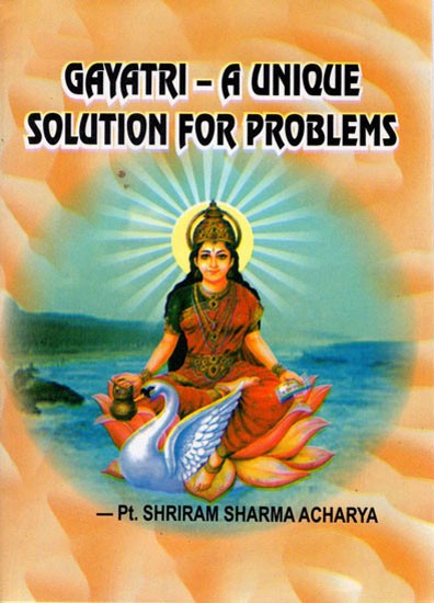 Gayatri- A Unique Solution For Problems