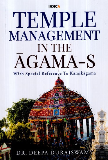 Temple Management in The Agama- S (With Special Reference to Kamikagama)