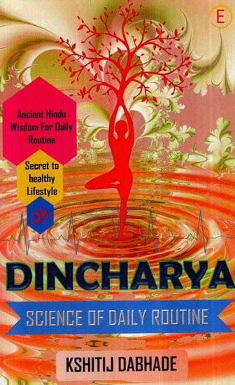 Dincharya- Science of Daily Routine