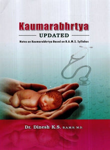 kumarbhrtya- Updated Notes on Kaumarabhrtya Based on B.A.M.S. Syllabus