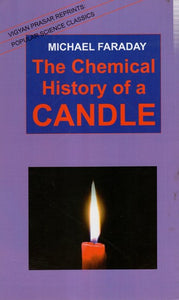 The Chemical History Of A Candle