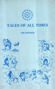 Tales of All Times- The Mother (An Old and Rare Book)