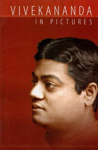 Vivekananda In Pictures