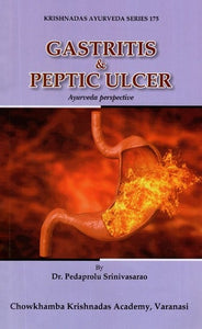 Gastritis and Peptic Ulcer- Ayurveda Perspective