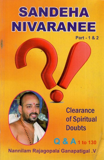 Sandeha Nivaranee: Clearance of Spiritual Doubts (Part- 1,2)