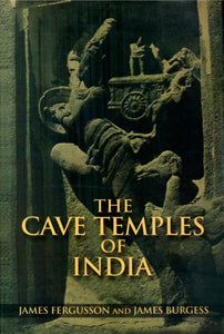 The Cave Temples Of India