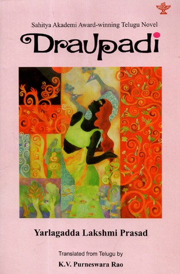 Draupadi (Sahitya Akademi Award- Winning Telugu Novel)