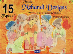 15 Types of- Mehandi Designs (With Designs of Tattoos & Bindees)