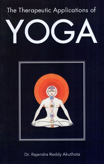 The Therapeutic Applications of Yoga