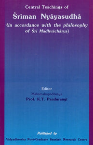 Central Teachings Of Sriman Nyayasudha (In Accordance With The Philosophy Of Sri Madhvacharya)