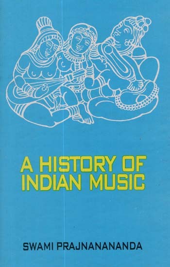 A History of Indian Music