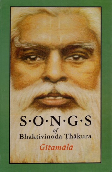 Songs of Bhaktivinoda Thakura Gitamala Volume- 4