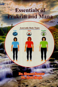 Essentials of Prakriti and Mana