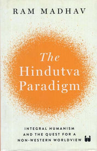 The Hindutva Paradigm