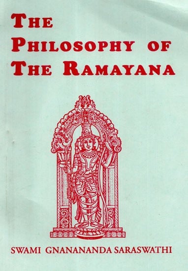 The Philosophy Of The Ramayana (An Old and Rare Book)