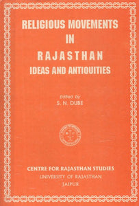 Religious Movements In Rajasthan Ideas and Antiquities (An Old and Rare Book)