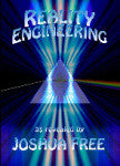 SYSTEMOLOGY: REALITY ENGINEERING  From Self-Mastery to World Leadership  by Joshua Free