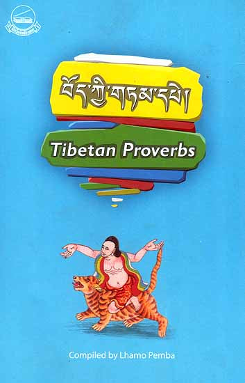 Tibetan Proverbs