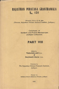 Catalogue of Sanskrit and Prakrit Manuscripts- Jodhupur Collection Part- VIII (An Old and Rare Book)