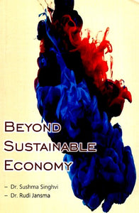 Beyond Sustainable Economy