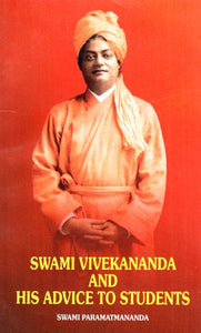 Swami Vivekananda and His Advice to Students