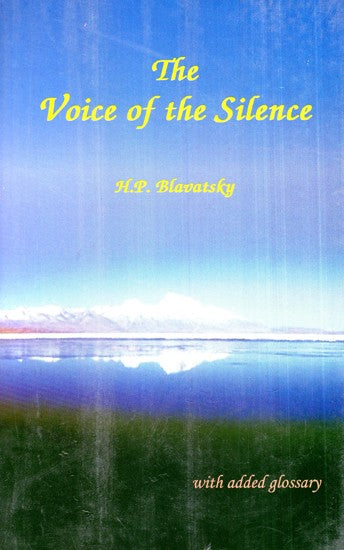 The Voice of the Silence