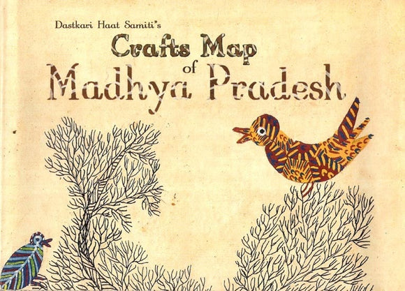 Crafts Map of Madhya Pradesh- Madhya Pradesh Textiles