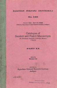 Catelogue of Sanskrit and Prakrit Manuscripts Part - XX : Sh. Motichand Khajanchi Collection, Bikaner Vol-1 (An Old Book)