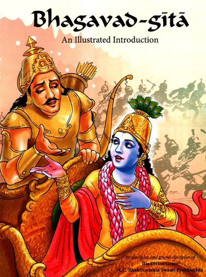 Bhagavad Gita (An Illustrated Introduction)