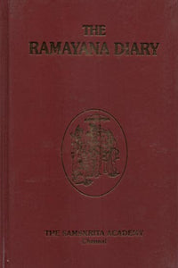 The Ramayana Diary with a Quotation on Every Page from the Valmiki Ramayana