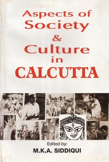 Aspects of Society & Culture in Calcutta (An Old Book)