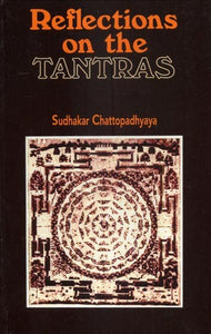 Reflections on the Tantras