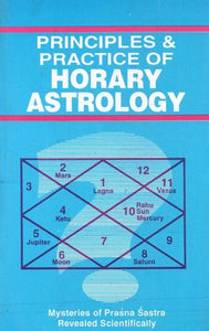 Principles & Practice of Horary Astrology