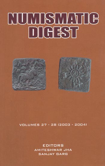 Numismatic Digest : Volumes 27-28 (2003-2004)