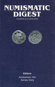 Numismatic Digest : Volumes 32-33 (2008-2009)