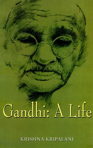 Gandhi- A Life