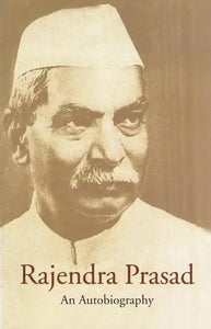 Rajendra Prasad an Autobiography