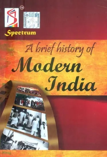 A Brief History of Modern India