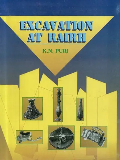 Excavation At Rairh - During Samvat Years 1995 & 1996 (1938-39 & 1939-40 A.D.)