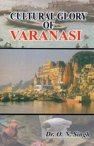 Cultural Glory of Varanasi