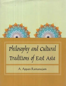 Philosophy and Cultural Traditions of East Asia