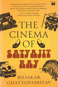 The Cinema of Satyajit Ray