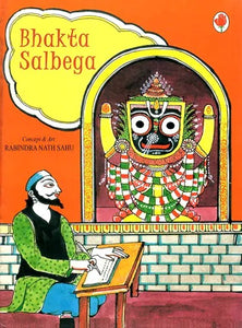 Bhakta Salbega (A Pictorial Book)