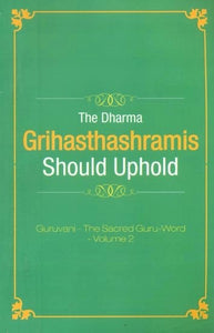 The Dharma Grihasthashramis Should Uphold