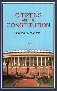 Citizens and the Constitution (Citizenships Values Under the Constitution)