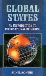 Global States (An Introduction to International Relations)