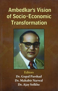 Ambedkar's Vision of Socio-Economic Transformation