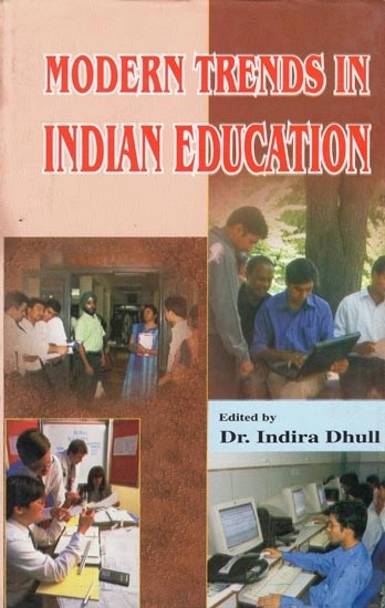 Modern Trends in Indian Education